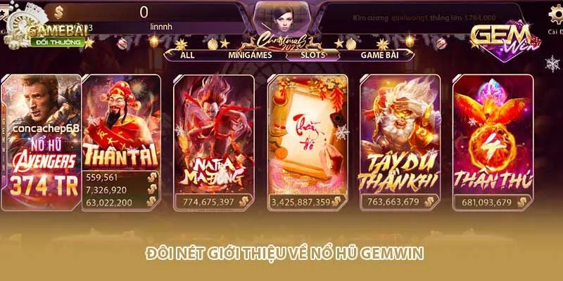 Đôi nét giới thiệu về nổ hũ Gemwin