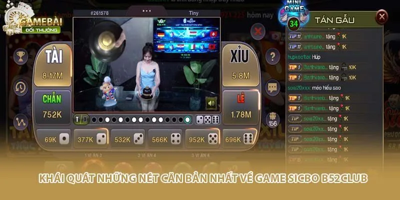 Khái quát những nét căn bản nhất về game sicbo b52club