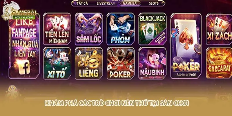 Khám phá các trò chơi nên thử tại sân chơi