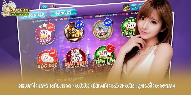 Khuyến mãi siêu hot được hội viên săn đón tại cổng game
