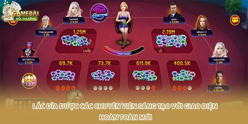 Lắc đĩa được các chuyên viên sáng tạo với giao diện hoàn toàn mới