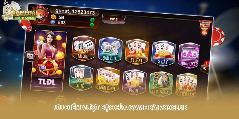 Ưu điểm vượt bậc của game bài 789Club